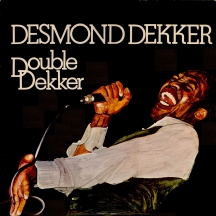 Desmond Dekker - Double Dekker: Expanded Edition