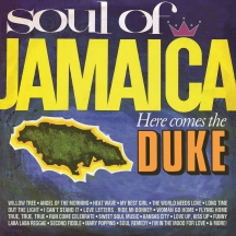 Soul of Jamaica/Here Comes the Duke: Expanded Edition