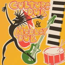 Errol Brown & The Revolutionaries - Culture Dub & Medley Dub: Expanded Edition