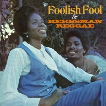 Foolish Fool/Herbsman Reggae: 2 Original Albums