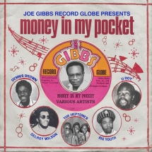 Money In My Pocket: The Joe Gibbs Single Collection 1972-1973
