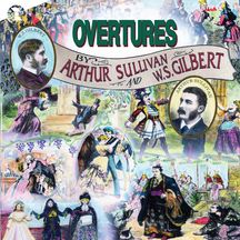 Gilbert And Sullivan - Overtures Of Gilbert & Sullivan