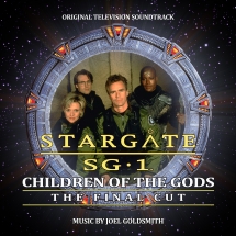 Joel Goldsmith - Stargate Sg-1: Children Of The Gods The Final Cut: Original Soundtrack By Joel Goldsmith