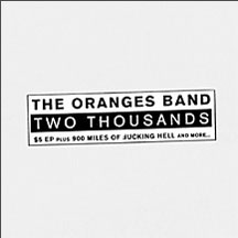 Oranges Band - Two Thousands