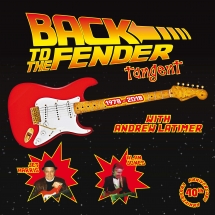 Tangent - Back To The Fender