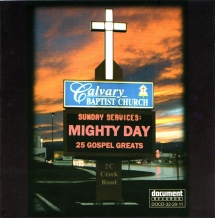 Mighty Day: 25 Gospel Greats (1928-1958)