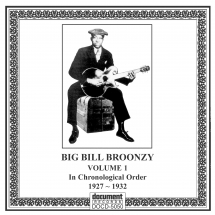 Big Bill Broonzy - Complete Recorded Works 1927-1947 Vol. 1 (1927-1932)