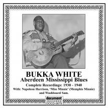 Bukka White - Aberdeen Mississippi Blues: Complete Recorded Works The Vintage Recordings (1930-1940)