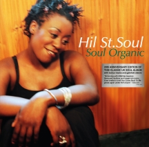 Hil St Soul - Soul Organic 20th Anniversary Edition