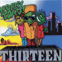 Horny Toad - Thirteen