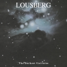 Lousberg - The Darkest Universe