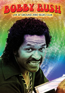 Bobby Rush - Live at Ground Zero Blues Club
