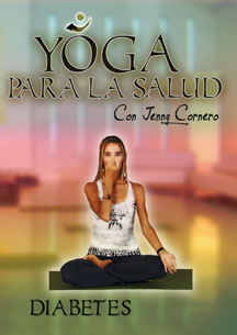 Yoga Para La Salud Con Jenny Cornero: Diabetes