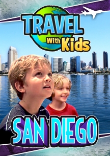 Travel With Kids: San Diego