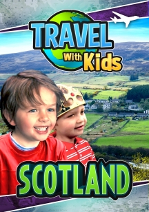 Travel With Kids - Scotland