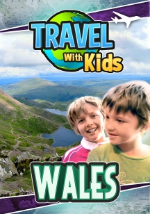 Travel With Kids - Wales