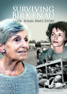 Surviving Birkenau: The Dr. Susan Spatz Story