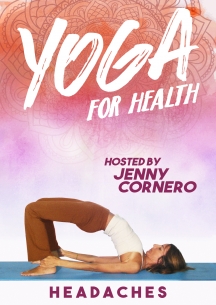 Yoga For Health: Headaches