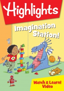 Highlights: Imagination Station!