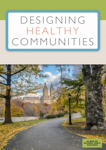 Designing Healthy Communities: Volume 1