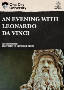 One Day University: An Evening with Leonardo da Vinci