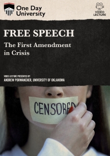 One Day University: Free Speech: The First Amendment in Crisis
