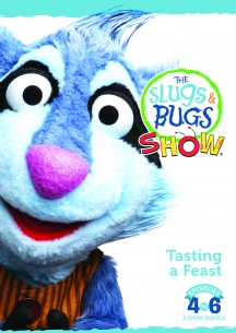 Slugs & Bugs Show - Season 1 Volume 2
