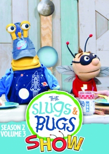 Slugs & Bugs Show - Season 2 Volume 3