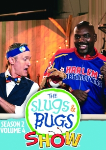 Slugs & Bugs Show - Season 2 Volume 4