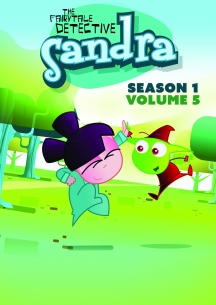 Sandra, The Fairytale Detective: Season One Volume Five