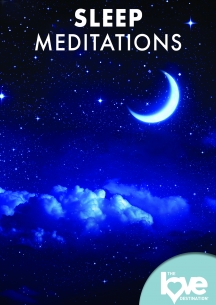 The Love Destination Courses: Sleep Meditations
