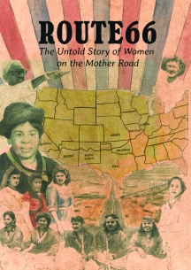 Route 66: The Untold Story Of Women On The Mother Road