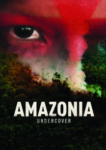 Amazonia Undercover