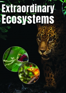 Extraordinary Ecosystems