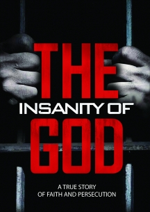 The Insanity Of God