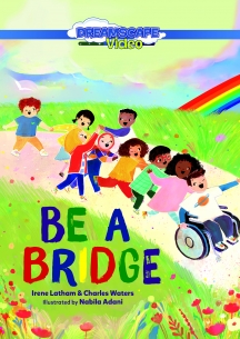 Be A Bridge