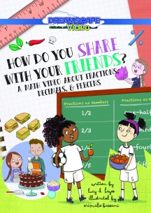 How Do You Share With Your Friends?: A Film About Fractions, Decimals, And Percentages