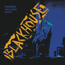 Blackhouse - Live In Leipzig