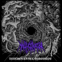 Hallucinator - Another Cruel Dimension Deluxe Edition