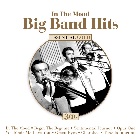 In The Mood: Big Band Hits