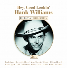 Hank Williams - Hey, Good Lookin