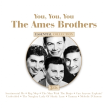 Ames Brothers - You, You, You