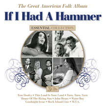 If I Had A Hammer: The Great American Folk Album