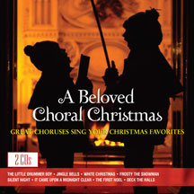 A Beloved Choral Christmas