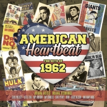 American Heartbeat: The Hits Of 1962