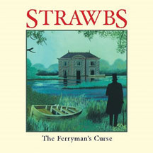 Strawbs - The Ferryman
