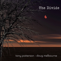 Tony Patterson & Doug Melbourne - The Divide