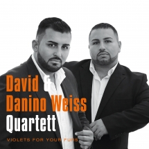 David & Danino Weiss Quartett - Violets For Your Furs
