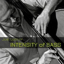Joel Locher - Intensity Of Bass