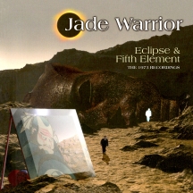 Jade Warrior - Eclipse/Fifth Element: Remastered 2CD Edition